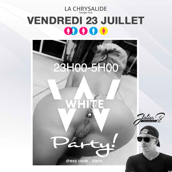White party La Chrysalide
