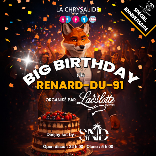 BIG BIRTHDAY DU RENARD DU 91