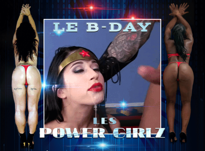 LE B DAY DES POWER GIRLZ