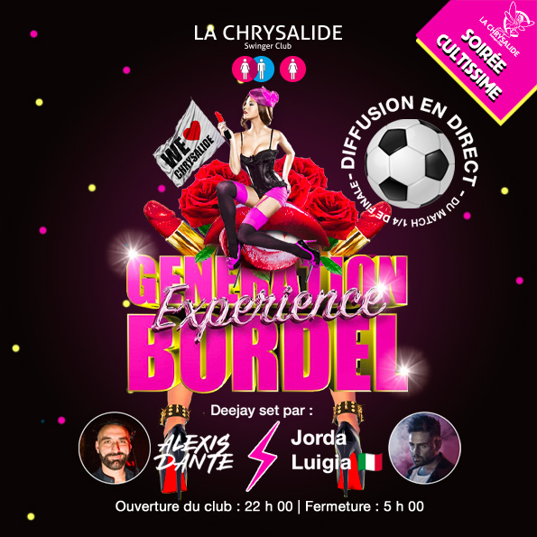 GENERATION BORDEL ET FOOT