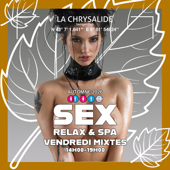 VENDREDI SEX RELAX ET SPA AUTOMNE 2026